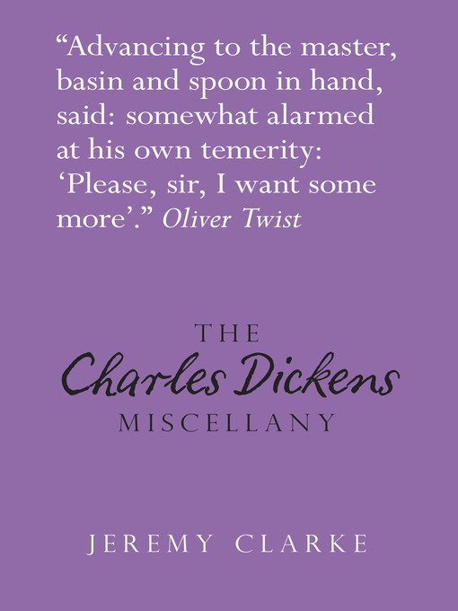 Title details for The Charles Dickens Miscellany by Jeremy Clarke - Available